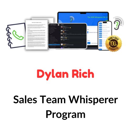 Dylan Rich – Sales Team Whisperer Program