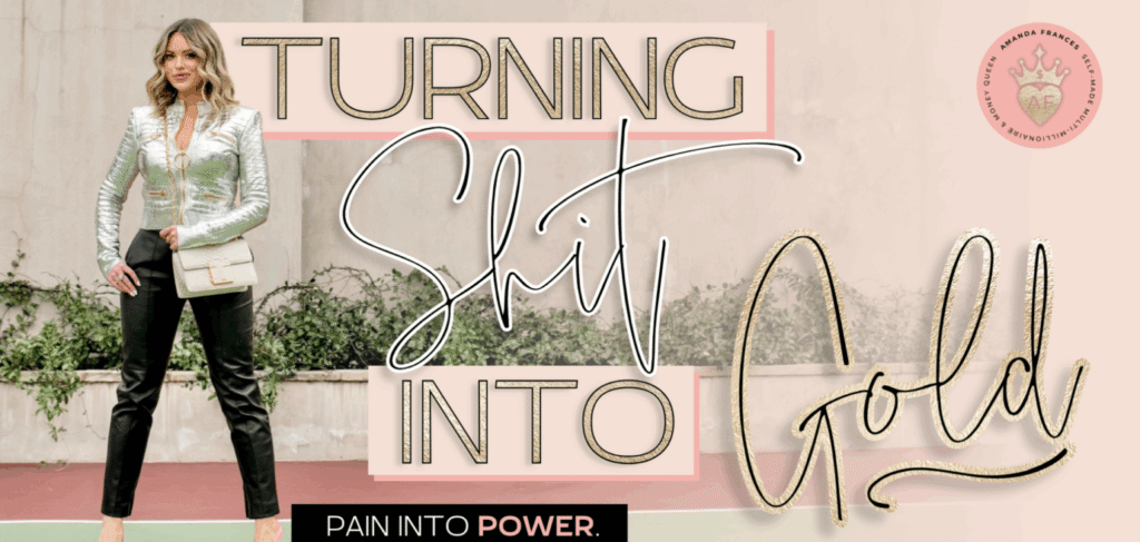 Amanda Frances – Turning Shit Into Gold