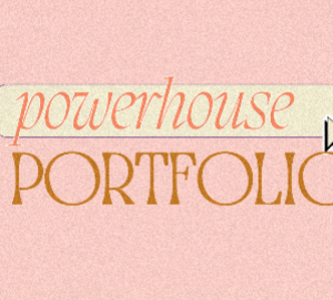 Ayesha Santos - Powerhouse Portfolio