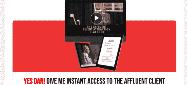 Dan Kennedy – Affluent Client Attraction Playbook